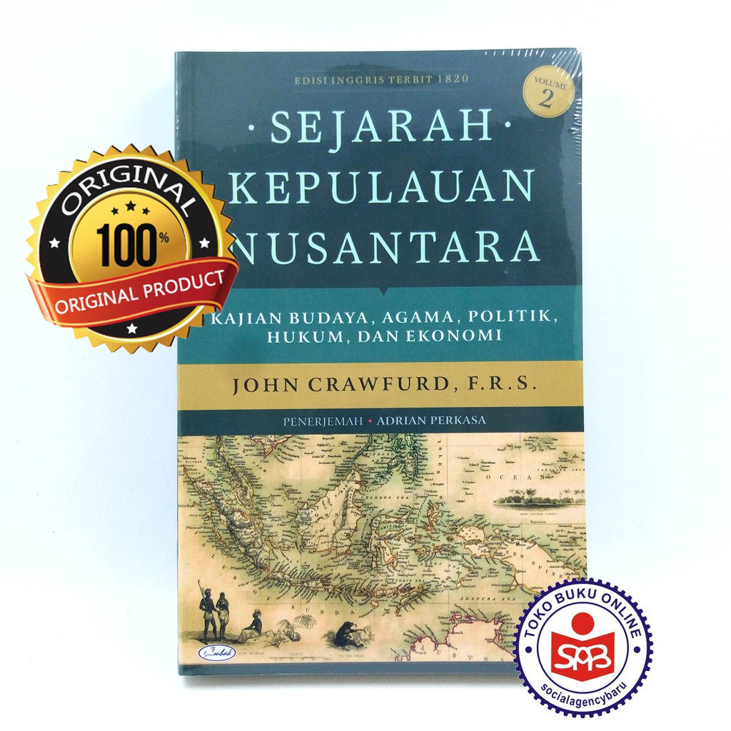 Jual Sejarah Kepulauan Nusantara Volume 2 - John Crawfurd | Shopee ...