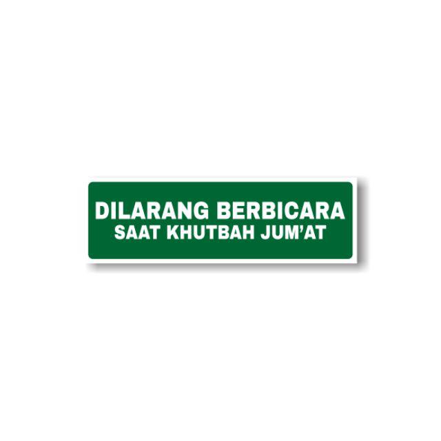 Sticker Sticker Musholla Tempat Wudhu Batas Suci-Dilarang Bicara