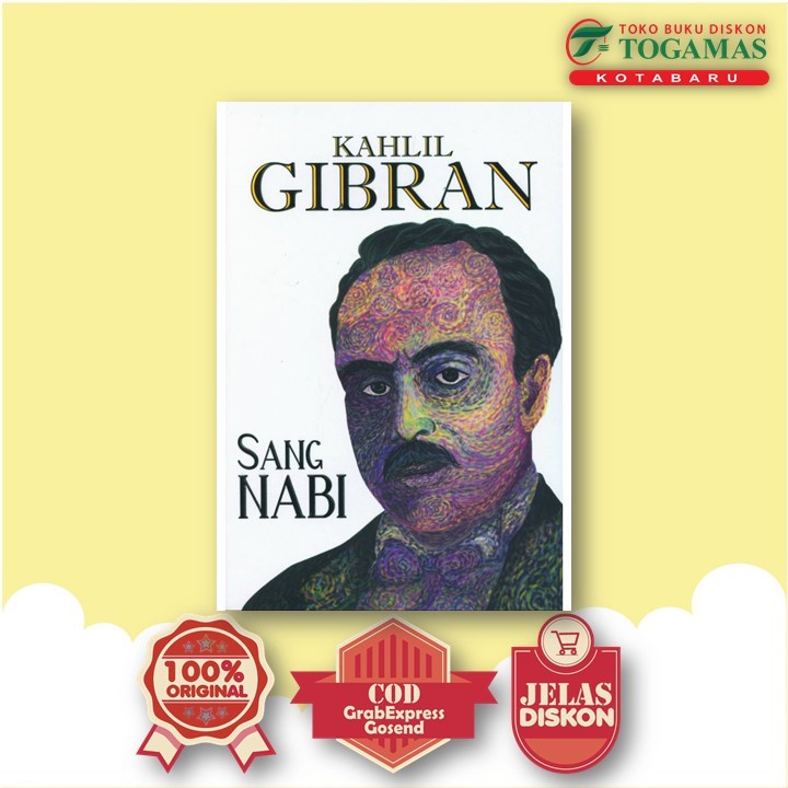 KAHLIL GIBRAN: SANG NABI - KAHLIL GIBRAN