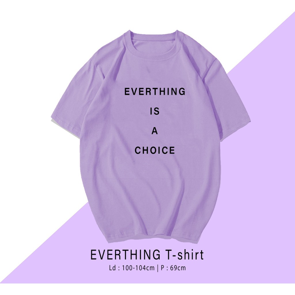 EVERYTHING / TERMURAH BAJU KAOS KATUN WANITA/ PRIA UNISEX LENGAN PENDEK / TUMBLR TEE /  OVERSIZE