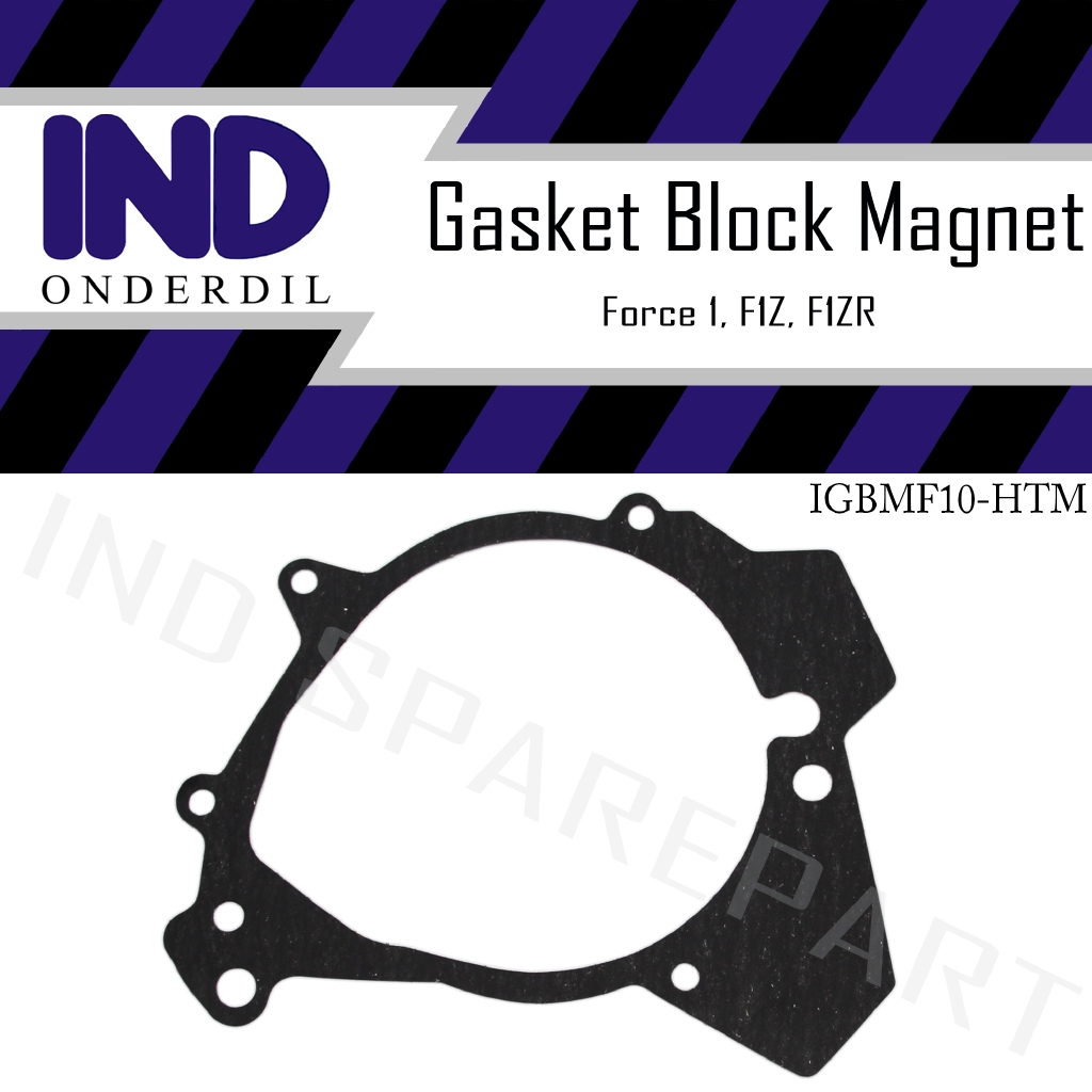 Gasket-Packing-Paking Blok-Block Magnet-Magnit Kiri Force 1-F1-F1Z-F1ZR-ZR