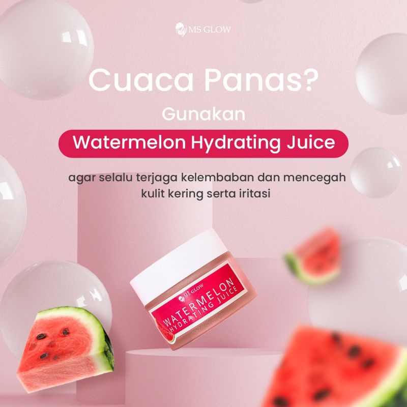 Watermelon Hydrating Juice Moisturizer MS GLOW Terbaru