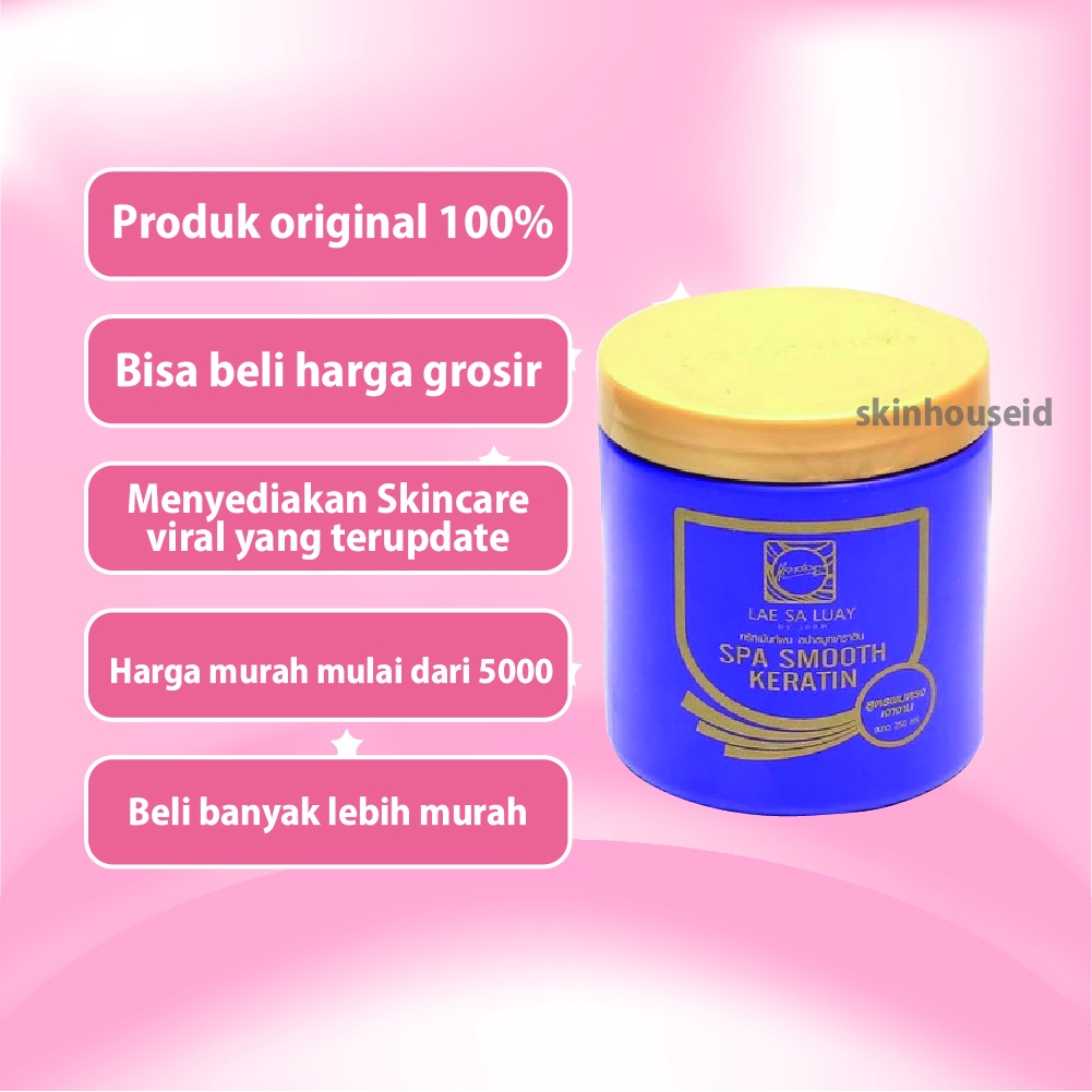 [ SKINHOUSEID ] LAE SA LUAY HAIR SPA SMOOTH KERATIN BPOM| MASKER RAMBUT | CREAMBATH | LAE SA LUAY