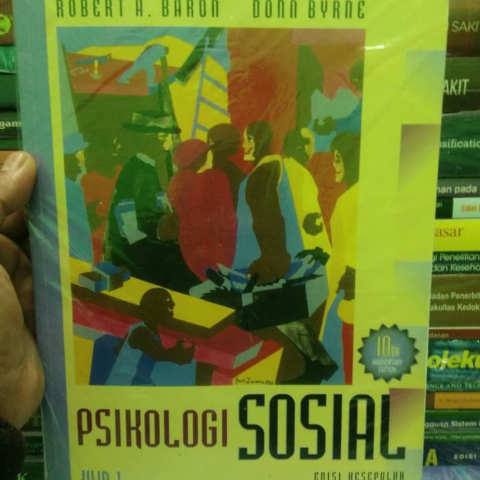 Buku Psikologi Sosial Jilid 1 Edisi 10 Original Robert A Baron