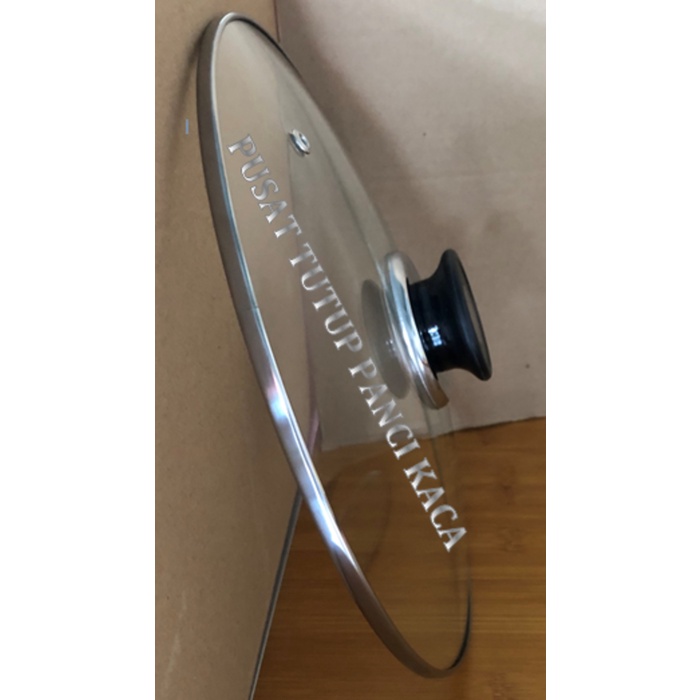 TUTUP PANCI KACA TANPA KAKI, DIA. +/- 29.7 CM + KNOP BULAT