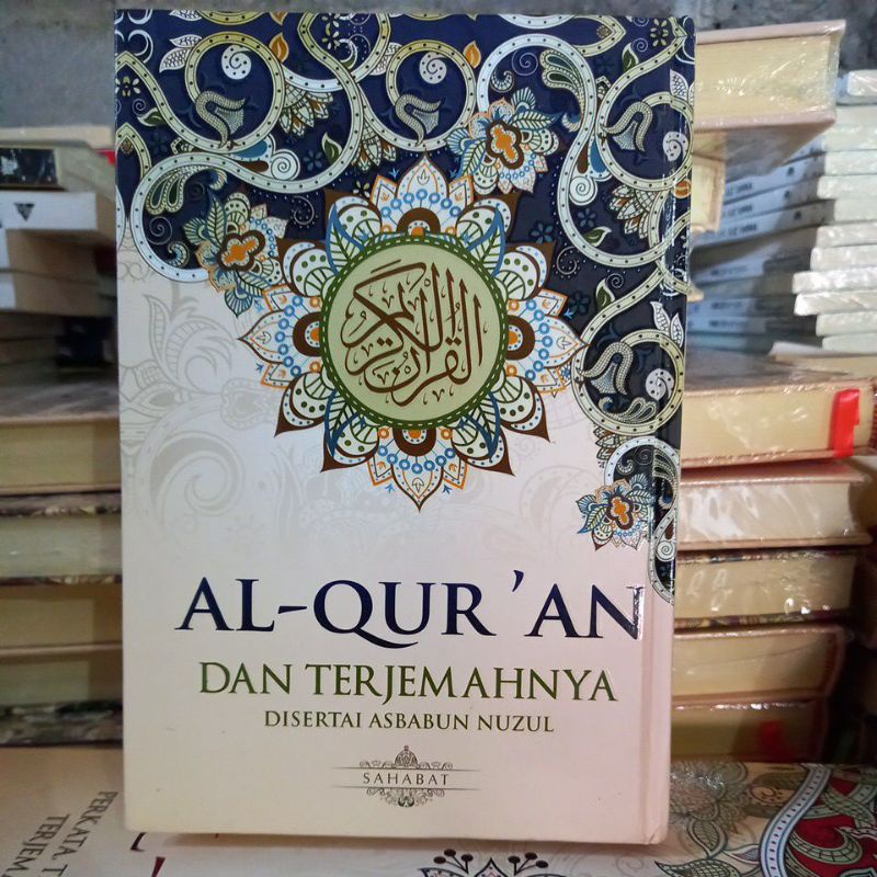 AL-QUR'AN. DAN TERJEMAHANNYA DISERTAI ASBABUN NUZUL
