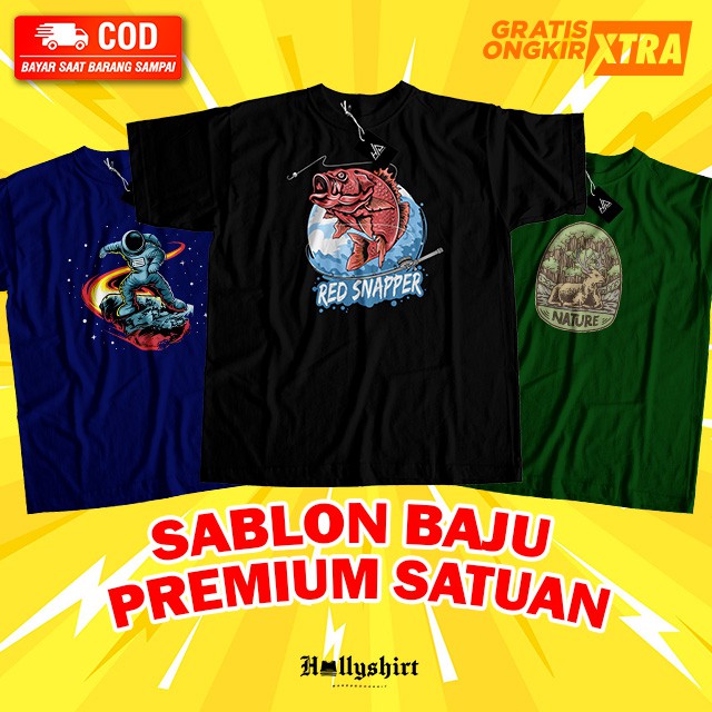 

SABLON / CUSTOM BAJU_KAOS SATUAN KUALITAS PREMIUM