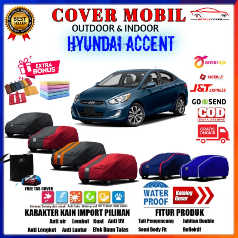 Sarung Body Cover Mobil Accent, Mantel Tutup Hyundai Accent, Selimut Penutup Pelindung Outdoor