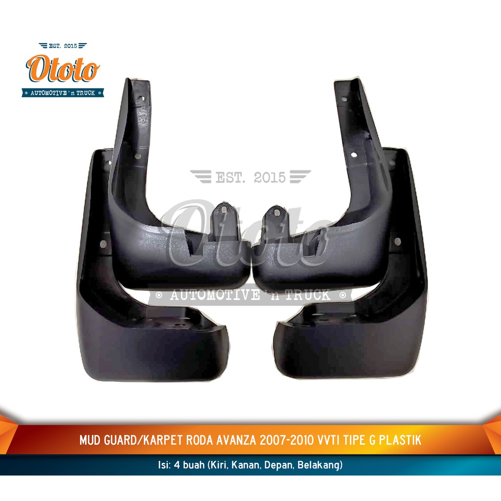 Mud Guard Karpet Roda Lumpur Avanza VVTI 2007-2010 Tipe G Plastik