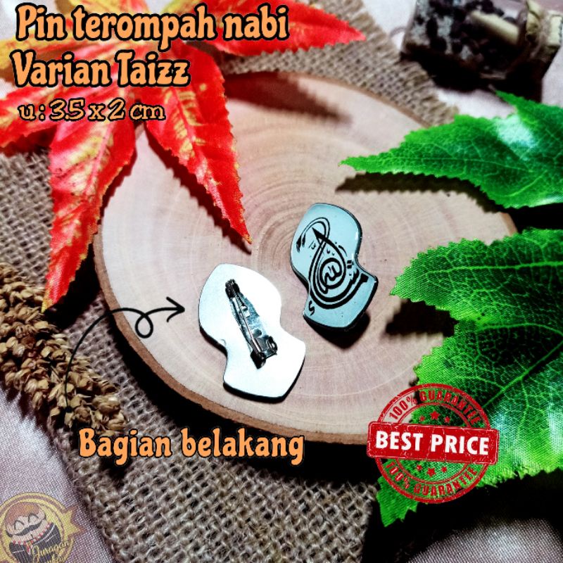 PIN TEROMPAH NABI VARIAN KUFAH