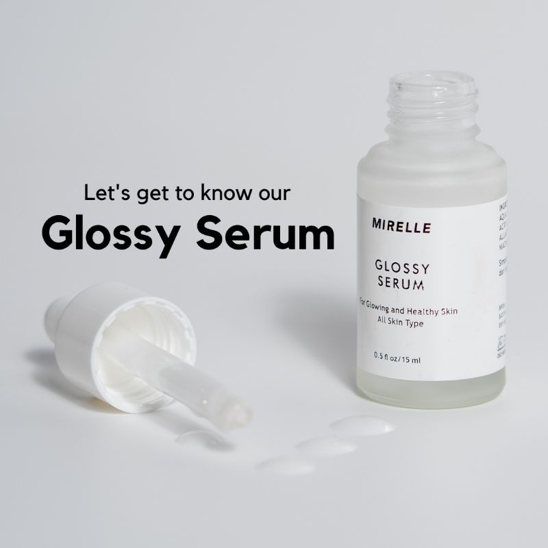 mirelle glossy serum