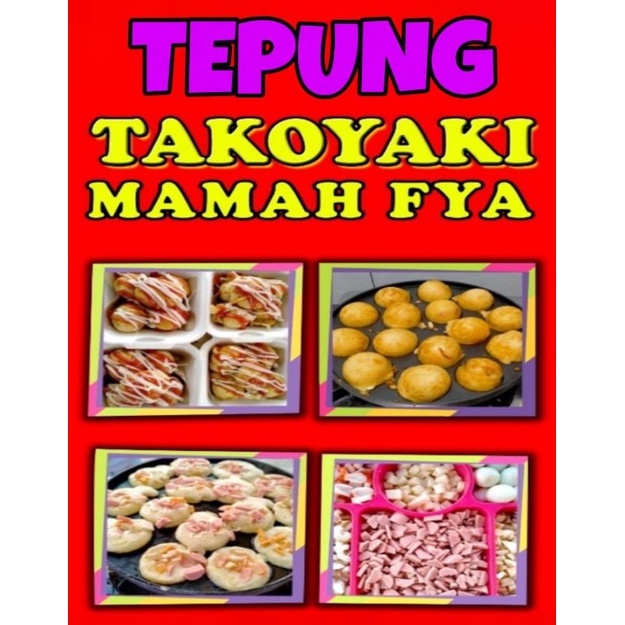 

TAKOYAKI MAMAH FYA UK. 1/2 KG untuk jualan