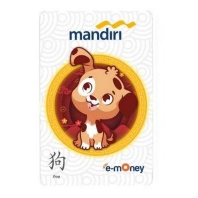 eMoney Mandiri Shio ANJING (Dog) ORI /Like eTOLL Tapcash Flazz or Brizzi