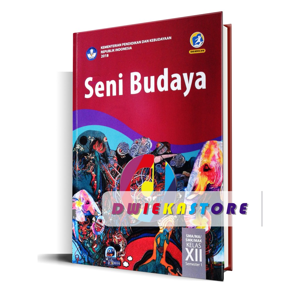 Seni Budaya Kelas 12 Semester 1 Kurikulum 2013 Revisi 2018 Shopee Indonesia