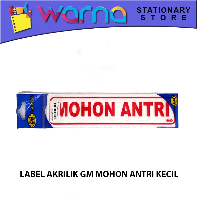 

LABEL ACRYLIC GM MOHON ANTRI KECIL