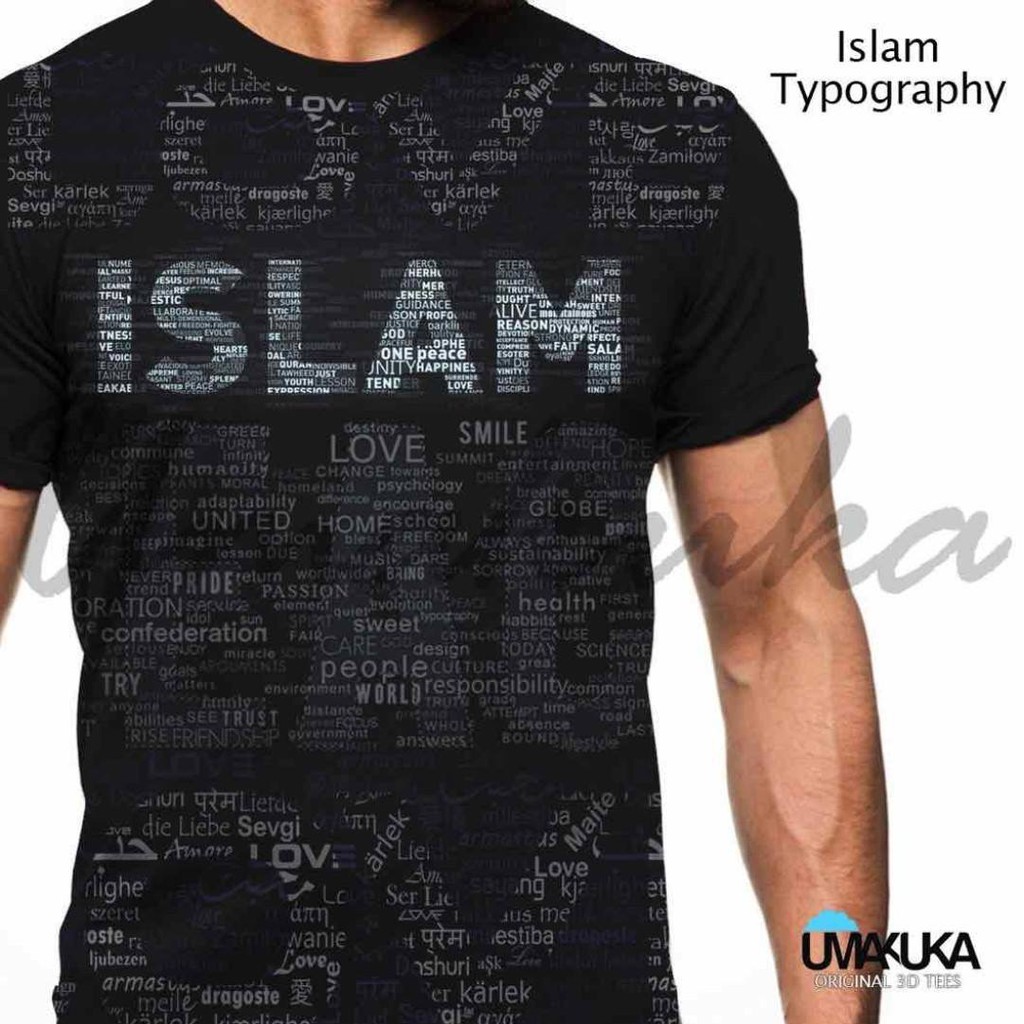 T-Shirt Muslim Islam Typography Full Print Baju Kaos 3D Umakuka Premium Terbaik Murah Keren