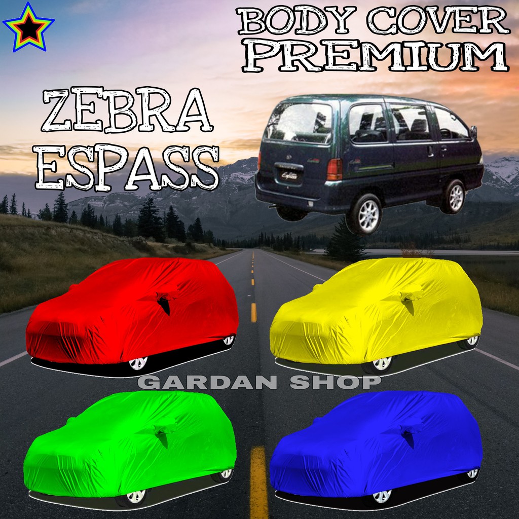 Sarung Mobil ZEBRA ESPASS Polos WARNA Body Cover Zebra PREMIUM