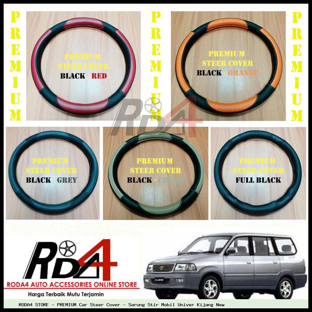 PREMIUM Car Steer Cover - Sarung Stir Mobil Univer Kijang New