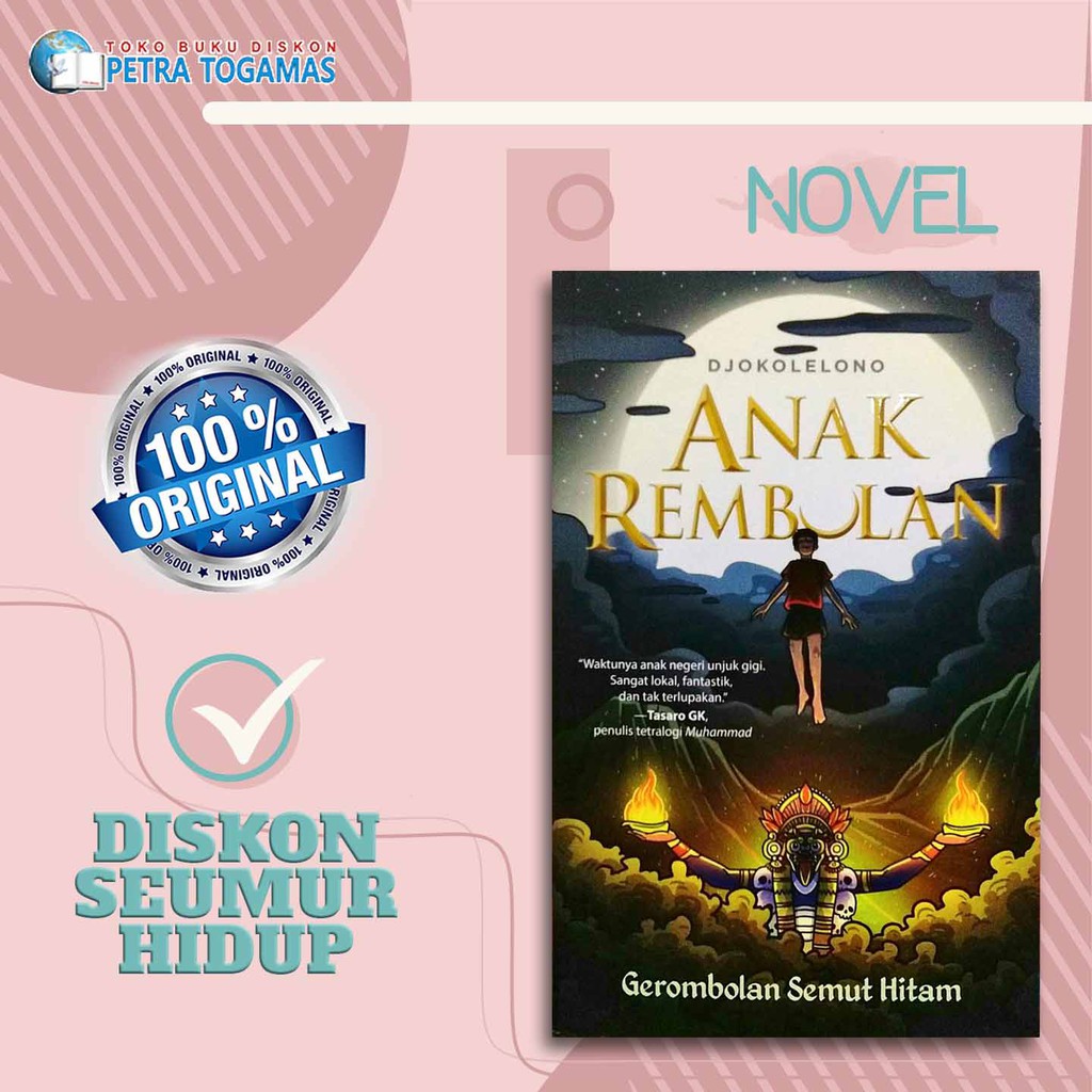 NOVEL ANAK REMBULAN (REPUBLISH) // DJOKOLELONO // MIZAN FANTASI