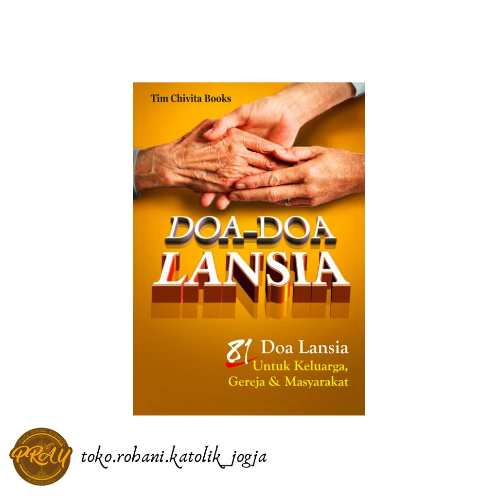 BUKU DOA KATOLIK: DOA-DOA LANSIA