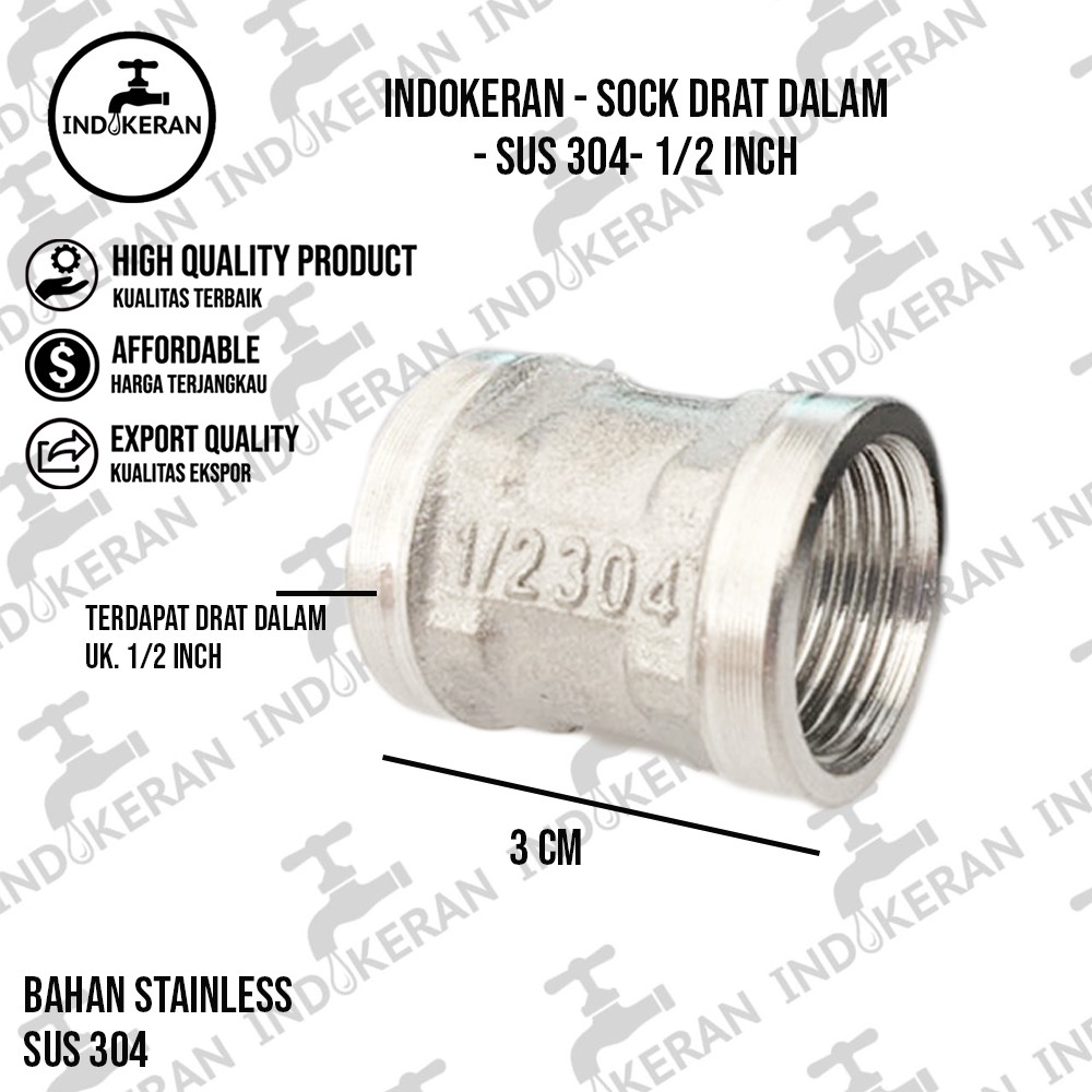 INDOKERAN - Sock Drat Dalam Stainless - 1/2 Inch - High Quality