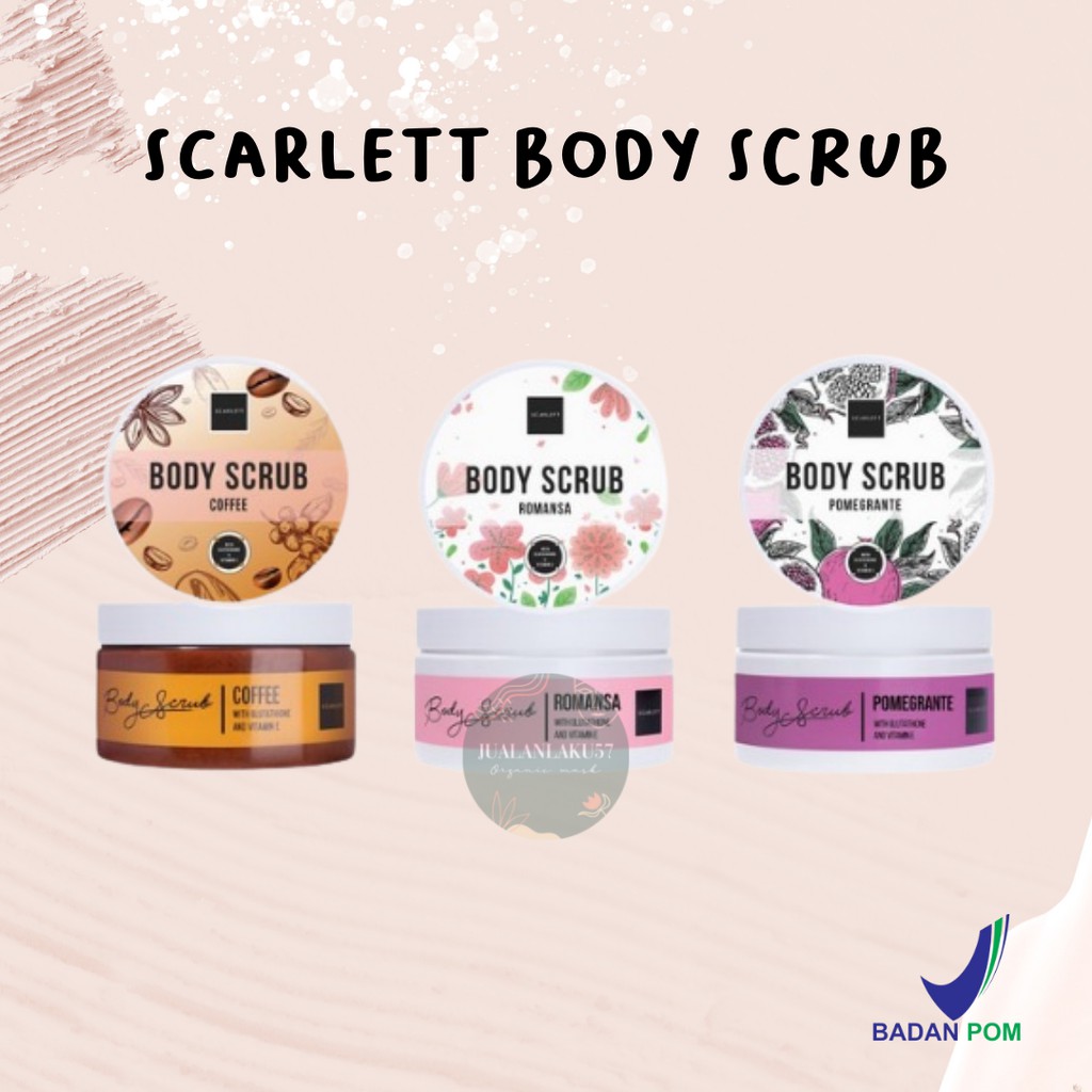 Jual Scarlett Body Scrub Romansa Srub Pomegrante Scrub Coffee Indonesia