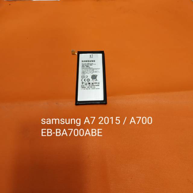 Baterai Samsung A700 A7 2015 EB-BA700ABE  battery batre baterei