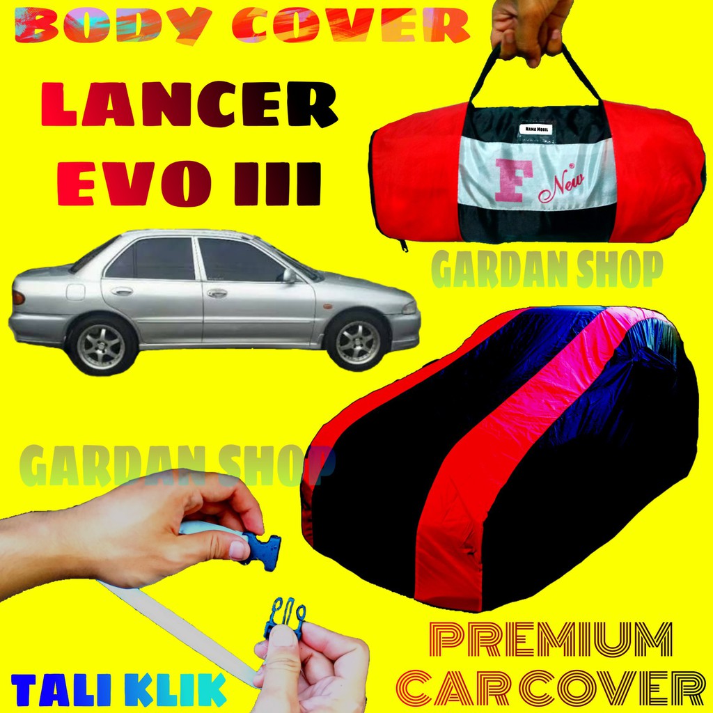 RC20A Body Cover LANCER EVO 3 Sarung MERAH Penutup Pelindung Bodi Mobil Mitsubishi Lancer III PREMIU
