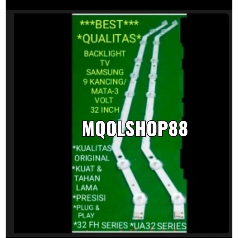 BACKLIGHT TV 9 KANCING 3VOLT 32 INC SAMSUNG UA32FH4003 LAMPU LED