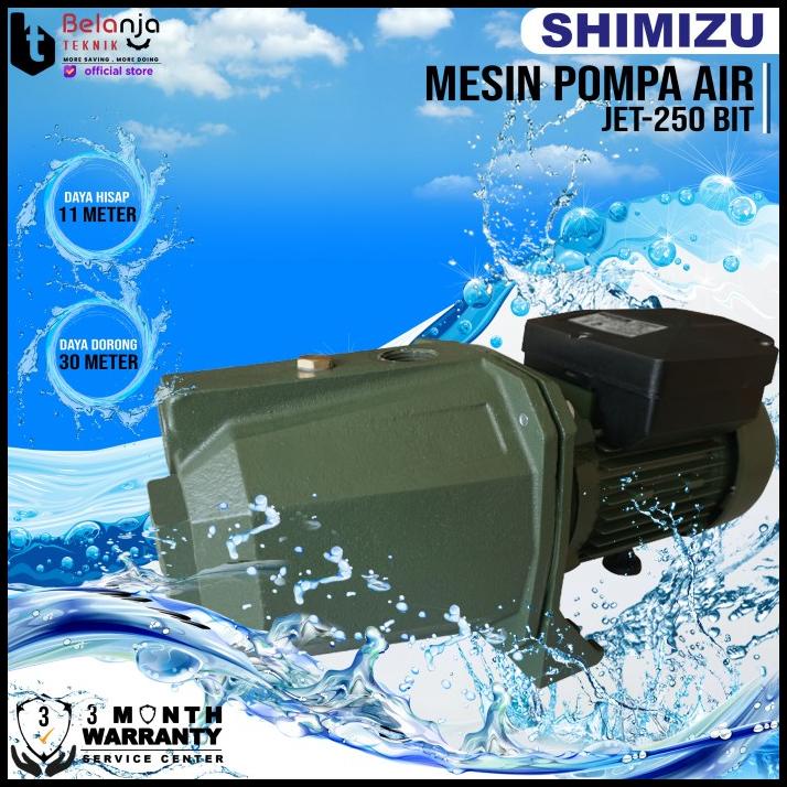 Shimizu Jet 250 Pompa Air Semi Jet Pump Daya Hisap 11 Mtr