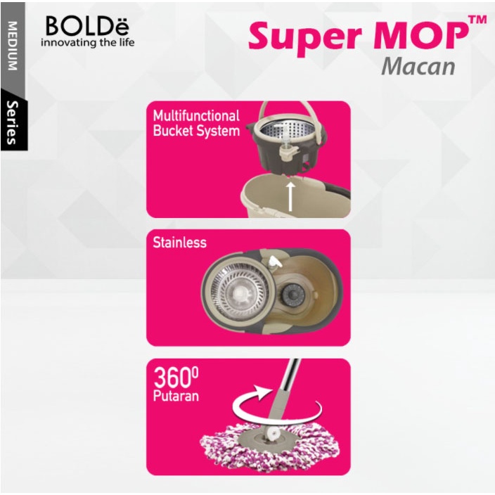 BOLDE SUPER MOP MACAN | ALAT PEL PEMBERSIH LANTAI DRAINASE PENARIK RODA STAINLESS BOTOL DETERGEN MUDAH DI BERSIHKAN