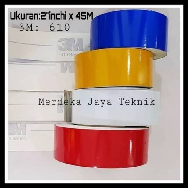 

Reflective 3m 610 Ukuran 48mm x 45M Stiker Scotchlite Isolasi Nyalah Saat Malam Hari sorot Lampu