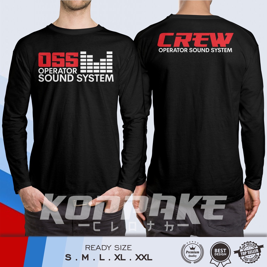 Kaos Audio OSS Operator Sound System OSS Crew Lengan Panjang Baju Musik