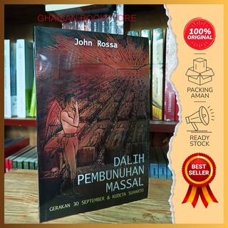 Jual Buku Dalih Pembunuhan Massal Gerakan 30 September & Kudeta Suharto ...