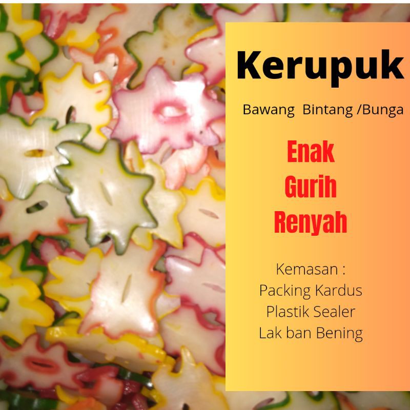 

Kerupuk Bawang Bintang