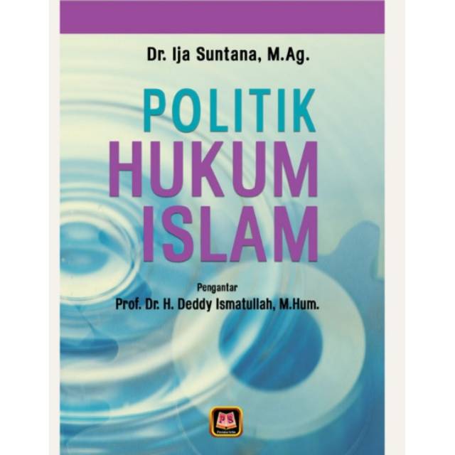 POLITIK HUKUM ISLAM