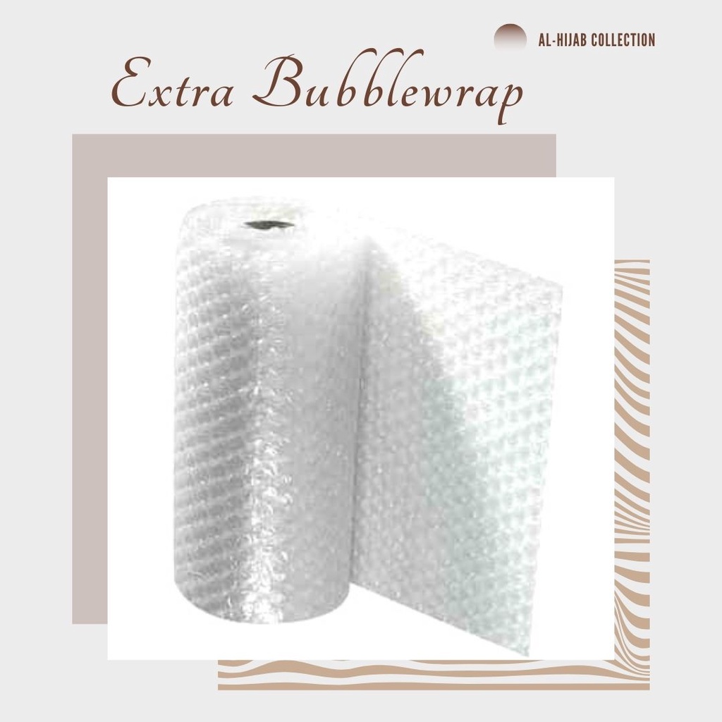 

EXTRA BUBBLEWRAP