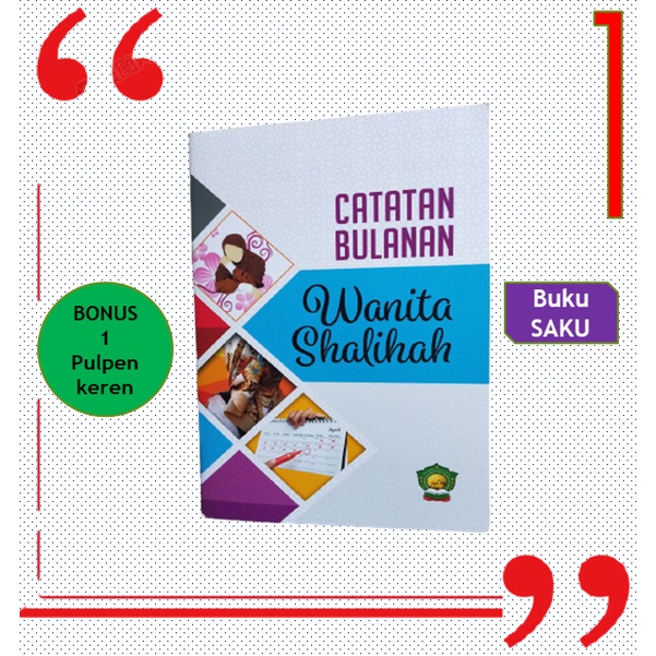 Catatan Bulanan Wanita Shalihah II Catatan Bulanan Wanita Muslimah II Catatan Bulanan Wanita Haid II