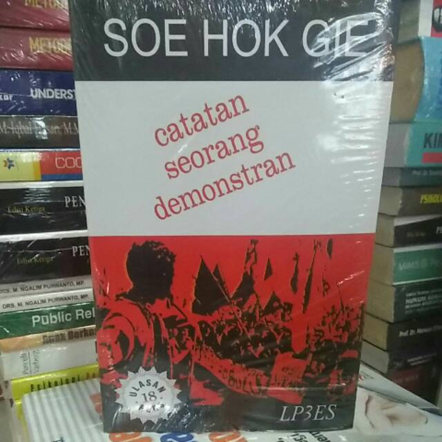 

Catatan Seorang Demonstran by Soe Hok Gie