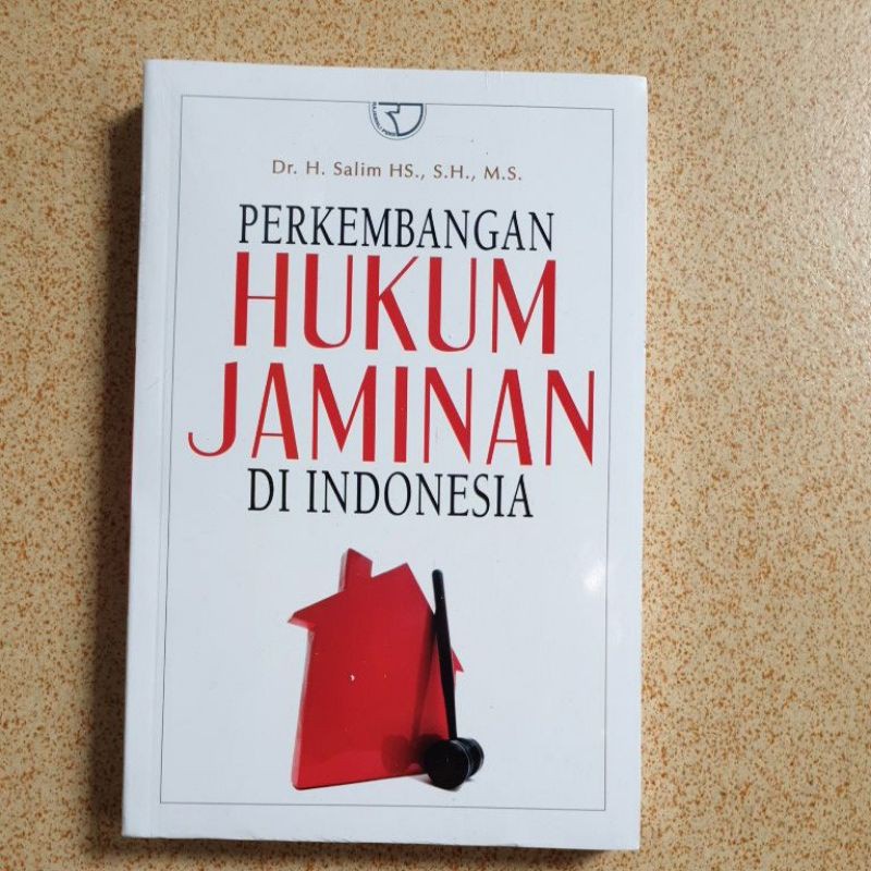 ORIGINAL PERKEMBANGAN HUKUM JAMINAN DI INDONESIA