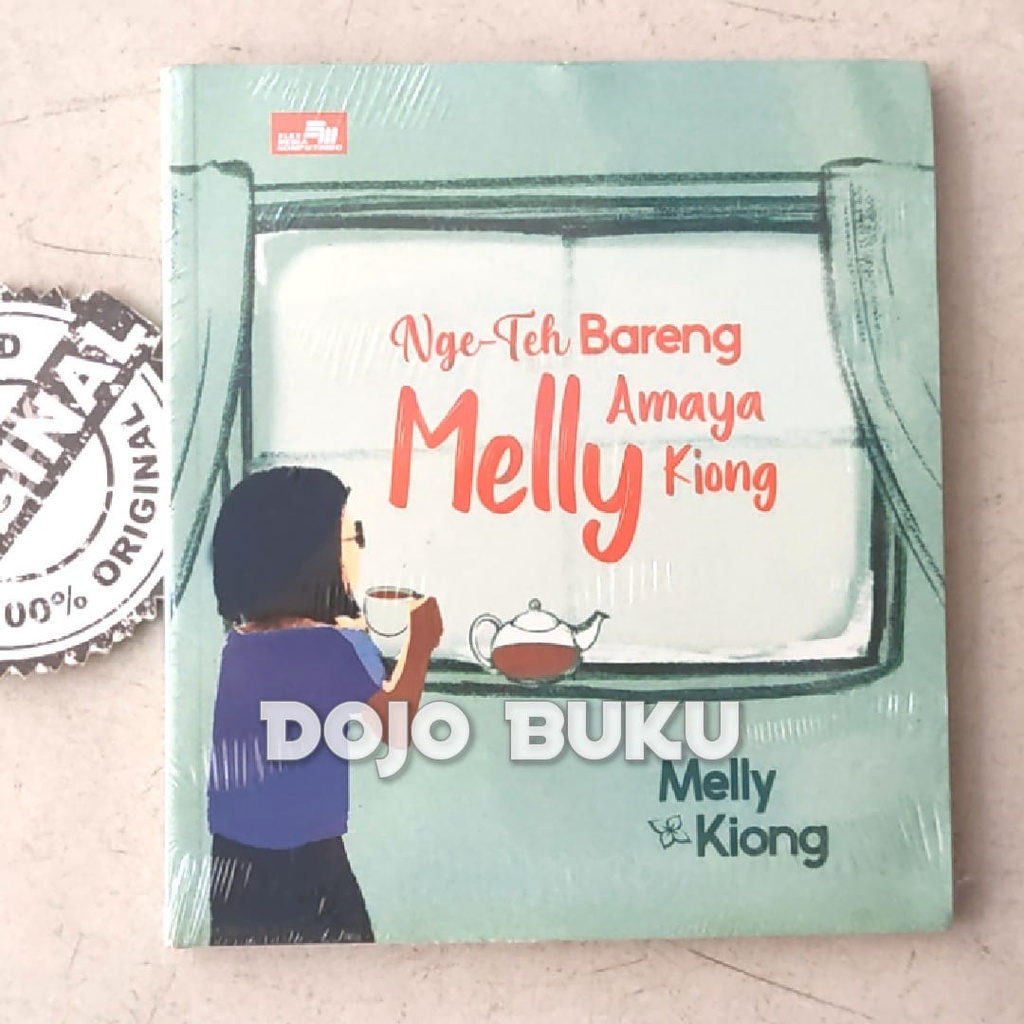 Buku Nge-Teh Bareng Melly Amaya Kiong by Melly Kiong