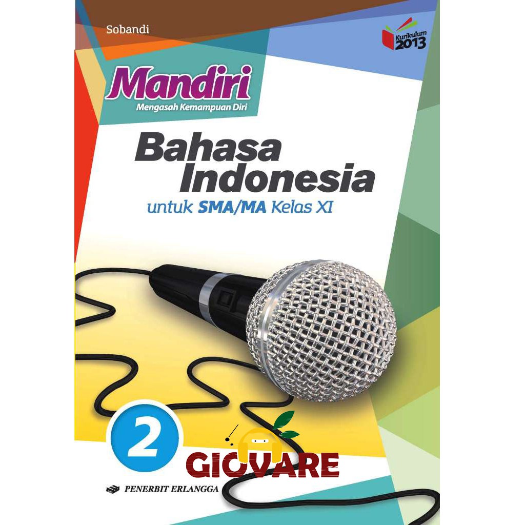 Jual BUKU MANDIRI BAHASA INDONESIA KELAS 11 ERLANGGA KURIKULUM 2013 ...