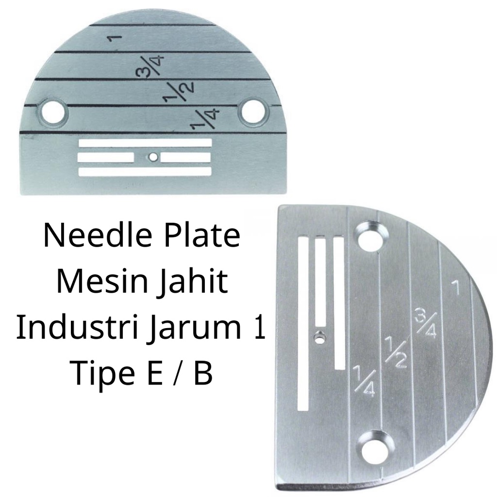 Needle Plate / Plat Gigi Mesin Jahit Industri Jarum 1 Tipe B / E