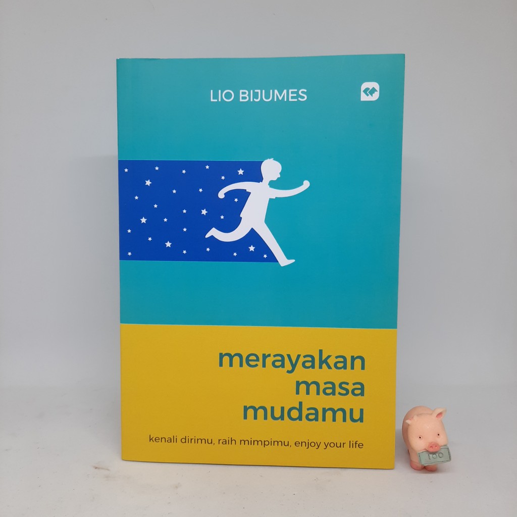 Merayakan Masa Mudamu - Lio Bijumes