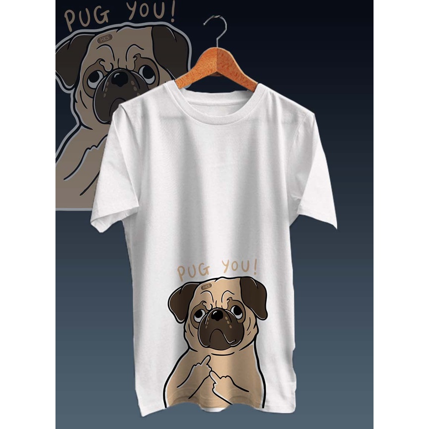 KAOS DISTRO GAMBAR FULLPRINT DIGITAL DOGGY PUG YOU/LENGAN PENDEK/ONECK/TERMURAH DAN BERKUALITAS