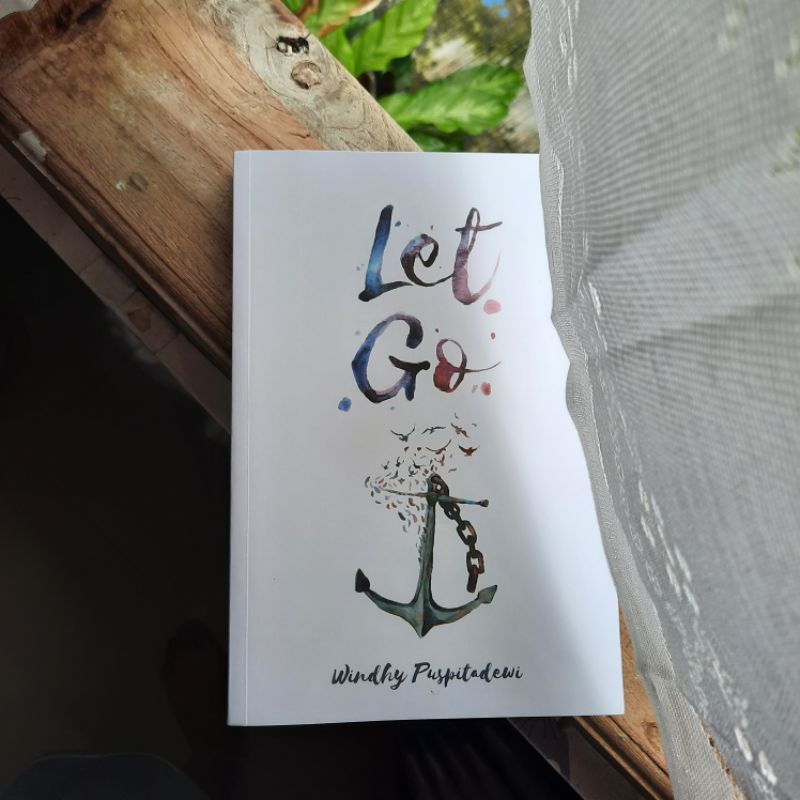 Novel Let Go by Windhy Puspitadewi