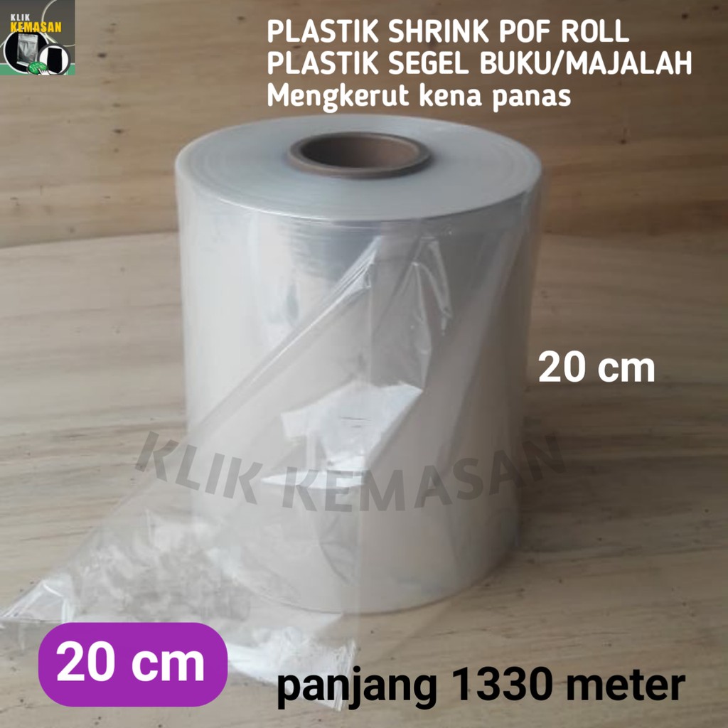 

PLASTIK SHRINK POF 20CM 1332METER/PLASTIK SEGEL BUKU MAJALAH STRETCH