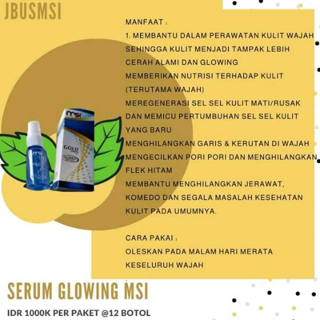 Serum glowing MSI