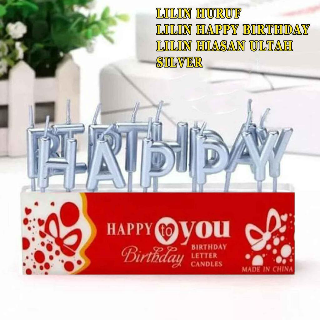 Lilin Happy Brithday* Lilin Huruf* Lilin Silver* Lilin Hiasan