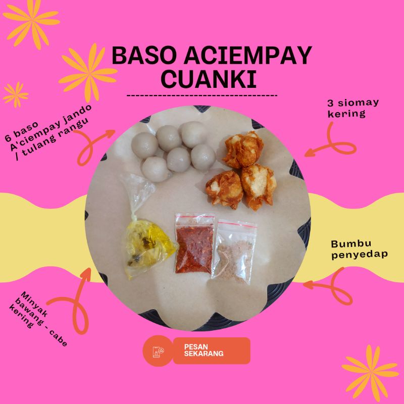 

A'CIEMPAY - BASO ACI CUANKI SIOMAY+ BUMBU